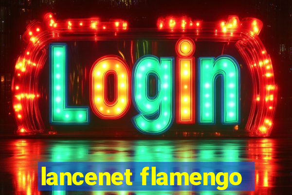 lancenet flamengo